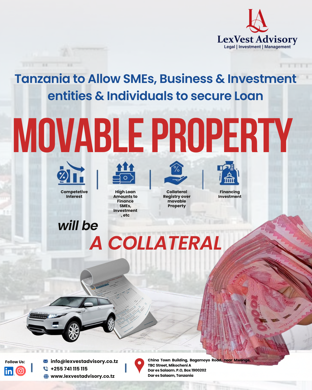 Unlocking Capital From Movable  Assets: How Tanzania's New  Secured Transactions Bill Could  Redefine Credit, Investment, and  Vision 2050
